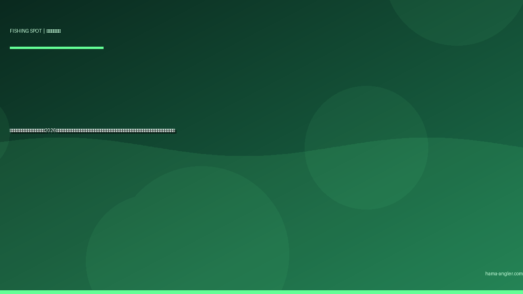 都田川の釣りポイント完全ガイド2026｜浜松市北区の里川でハゼ・テナガエビ・シーバス・アユを狙うポイント別攻略と遊漁券・駐車場・アクセス情報